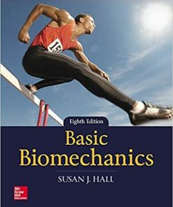 Basic Biomechanics 8th Edition by Susan Hall (eBook PDF)