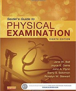 Seidel's Guide to Physical Examination 8th Edition (eBook PDF)