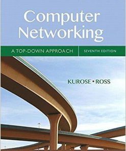 Computer Networking: A Top-Down Approach 7th Edition (eBook PDF)