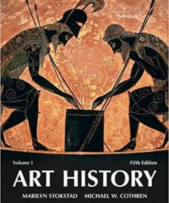 Art History Volume 1 5th Edition by Marilyn Stokstad (eBook PDF)