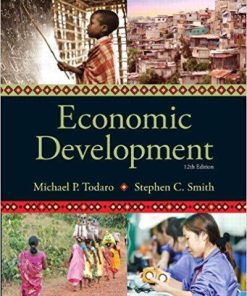 Economic Development 12th Edition by Michael P. Todaro (eBook PDF)