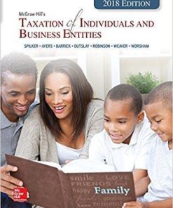 McGraw-Hill's Taxation of Individuals and Business Entities 2018 Edition 9th Edition (eBook PDF)
