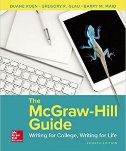 The McGraw-Hill Guide: Writing for College, Writing for Life 4th Edition (eBook PDF)