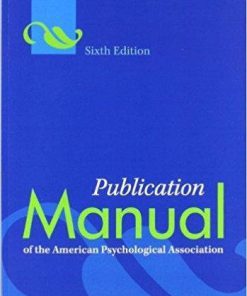 Publication Manual of the American Psychological Association 6th Edition (eBook PDF)
