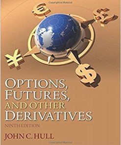 Options, Futures, and Other Derivatives 9th Edition by John C. Hull (eBook PDF)