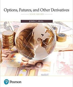 Options, Futures, and Other Derivatives 10th Edition by John C. Hull (eBook PDF)