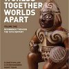 Worlds Together, Worlds Apart: A History of the World: From the Beginnings Through The 15th Century (Vol. 1) Concise Edition (eBook PDF)