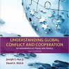 Understanding Global Conflict and Cooperation: An Introduction to Theory and History 10th Edition (eBook PDF)