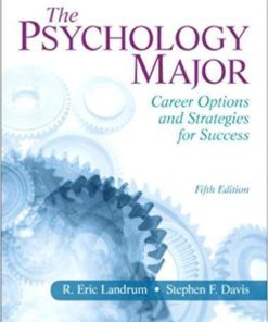 The Psychology Major: Career Options and Strategies for Success 5th Edition (eBook PDF)