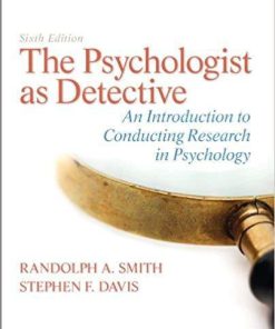 The Psychologist as Detective: An Introduction to Conducting Research in Psychology Updated 6th Edition (eBook PDF)