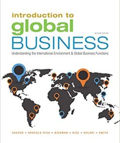 (eBook PDF) Introduction to Global Business: Understanding the International Environment & Global Business Functions 2nd Edition
