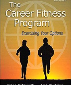 The Career Fitness Program: Exercising Your Options 11th Edition (eBook PDF)