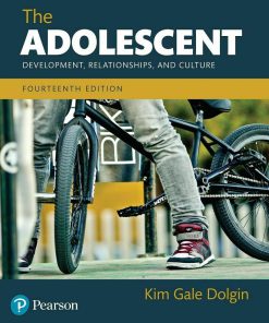 The Adolescent: Development, Relationships, and Culture 14th Edition (eBook PDF)