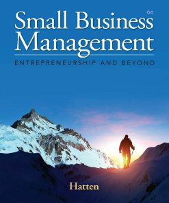 Small Business Management: Entrepreneurship and Beyond 6th Edition (eBook PDF)