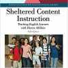 Sheltered Content Instruction: Teaching English Learners with Diverse Abilities 5th Edition (eBook PDF)