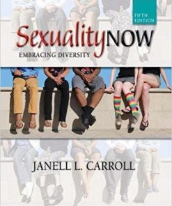 Sexuality Now Embracing Diversity 5th Edition (eBook PDF)