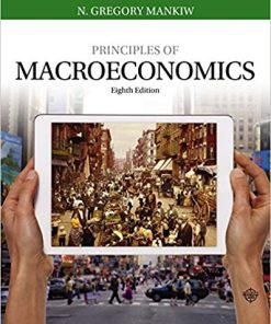 (eBook PDF) Principles of Macroeconomics 8th by Gregory Mankiw