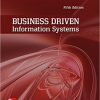 (eBook PDF) Business Driven Information Systems 5th by Paige Baltzan