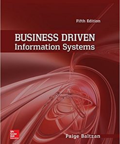 (eBook PDF) Business Driven Information Systems 5th by Paige Baltzan