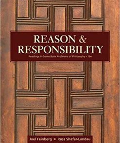 Reason and Responsibility: Readings in Some Basic Problems of Philosophy 16th Edition (eBook PDF)