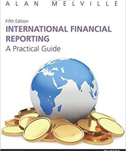 (eBook PDF) International Financial Reporting A Practical Guide 5th