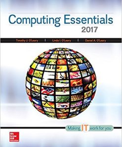 (eBook PDF) Computing Essentials 2017 Complete 26th by O'Leary