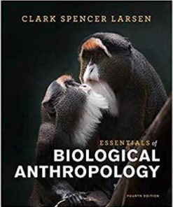 Essentials of Biological Anthropology 4th Edition (eBook PDF)