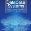 Database Systems: Design, Implementation, Management 11th Edition (eBook PDF)