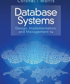 Database Systems: Design, Implementation, Management 11th Edition (eBook PDF)