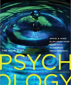 (eBook PDF) The World of Psychology, Seventh Canadian Edition