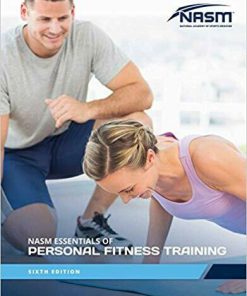 NASM Essentials of Personal Fitness Training 6th Edition (eBook PDF)