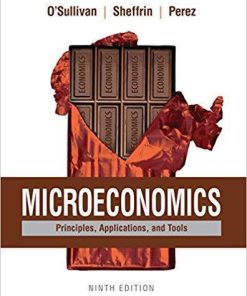 Microeconomics: Principles, Applications, and Tools 9th Edition (eBook PDF)