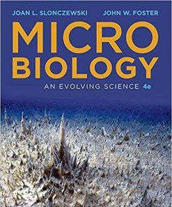 Microbiology An Evolving Science 4th Edition (eBook PDF)