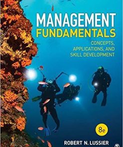 Management Fundamentals: Concepts, Applications, and Skill Development 8th Edition (eBook PDF)