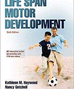 Life Span Motor Development 6th Edition (eBook PDF)