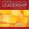 Introduction to Leadership: Concepts and Practice 4th Edition (eBook PDF)
