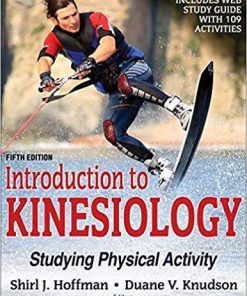 Introduction to Kinesiology: Studying Physical Activity 5th Edition (eBook PDF)