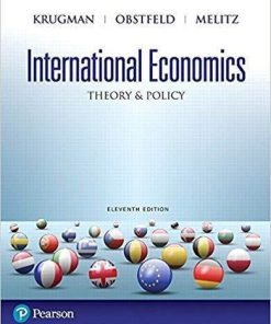International Economics: Theory & Policy 11th Edition (eBook PDF)