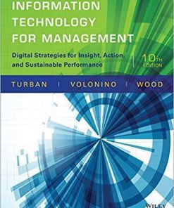 Information Technology for Management: Digital Strategies for Insight, Action, and Sustainable Performance 10th Edition (eBook PDF)