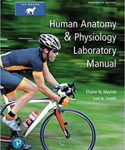 Human Anatomy & Physiology Laboratory Manual, Cat Version 13th Edition (eBook PDF)