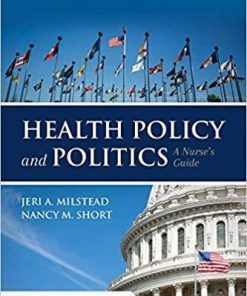 Health Policy and Politics: A Nurse's Guide 6th Edition (eBook PDF)
