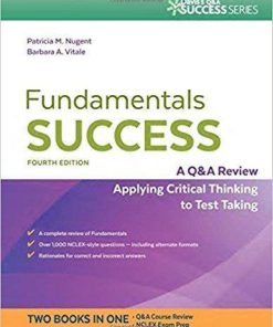 Fundamentals Success: A Q&A Review Applying Critical Thinking to Test Taking 4th Edition (eBook PDF)