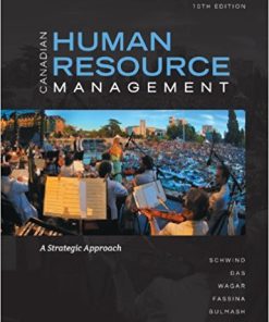 Canadian Human Resource Management 10th by Hermann Schwind