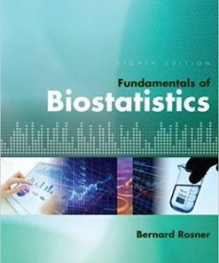Fundamentals of Biostatistics 8th Edition (eBook PDF)