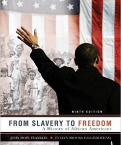 From Slavery to Freedom: A History of African Americans 9th Edition (eBook PDF)