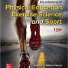 Foundations of Physical Education, Exercise Science, and Sport 19th Edition (eBook PDF)