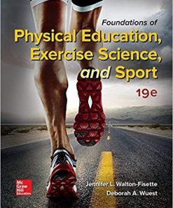 Foundations of Physical Education, Exercise Science, and Sport 19th Edition (eBook PDF)