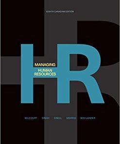 (eBook PDF) Managing Human Resources 8th Canadian Edition by Belcourt