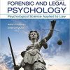 Forensic and Legal Psychology: Psychological Science Applied to Law Third Edition (eBook PDF)
