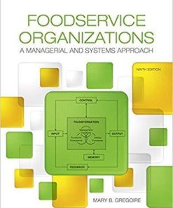 Foodservice Organizations: A Managerial and Systems Approach 9th Edition (eBook PDF)